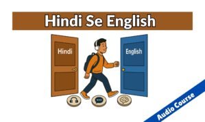 Learn English through Hindi from Basics