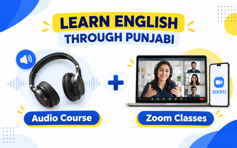 Punjabi Rahi English Sikho (Audio Course) + 3 Months Live Classes